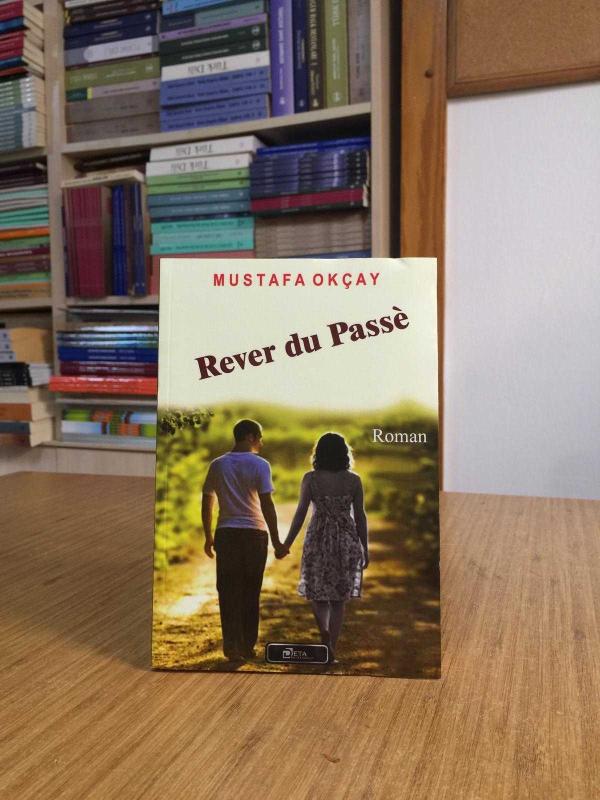 Rever Du Passé / Mustafa Okçay
