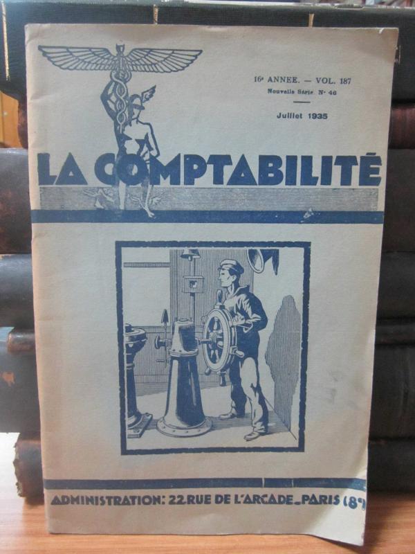 Revue Mensuelle de Technique Comptable - La Comptabilite - 16e Annee - Vol 187 - No 46 - Juillet 1935