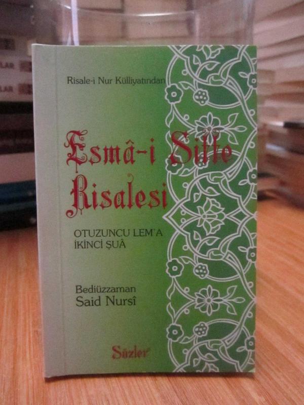 Risale-i Nur Külliyatından: Esma-i Sitte Risalesi (Otuzuncu Lem'a İkinci Şua) - Bediüzzaman Said Nursi (CEP BOY)