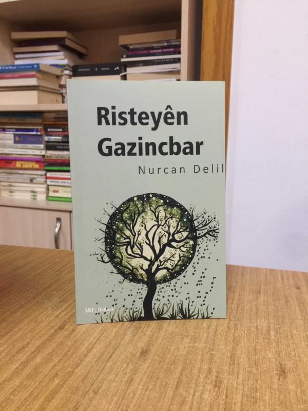 Risteyên Gazincbar - Nurcan Delil