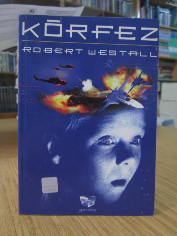 Robert Westall - Körfez