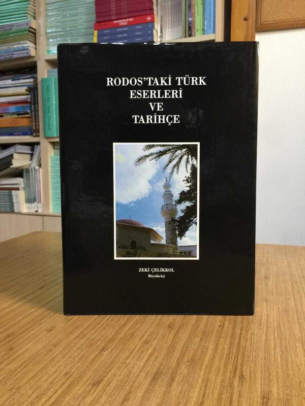 Rodos'taki Türk Eserleri ve Tarihçe [Ciltli - Şömizli]