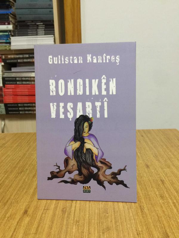 Rondiken Veşarti - Gulistan Kanireş