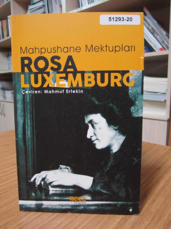 Rosa Luxemburg Mahpushane Mektupları