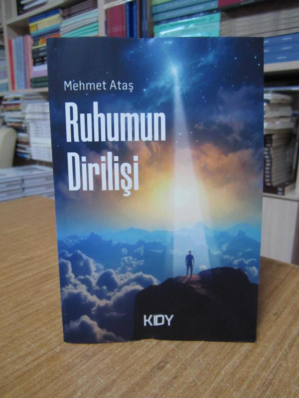 Ruhumun Dirilişi - Mehmet Ataş