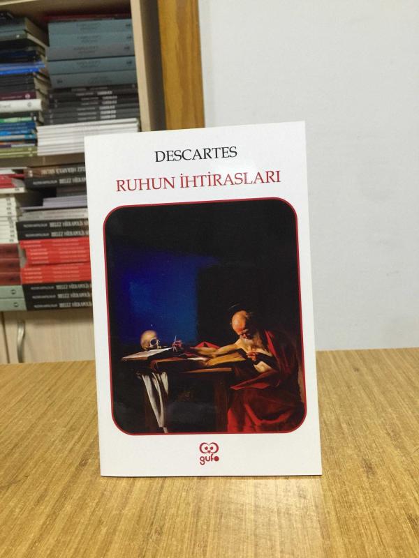 Ruhun İhtirasları - Rene Descartes