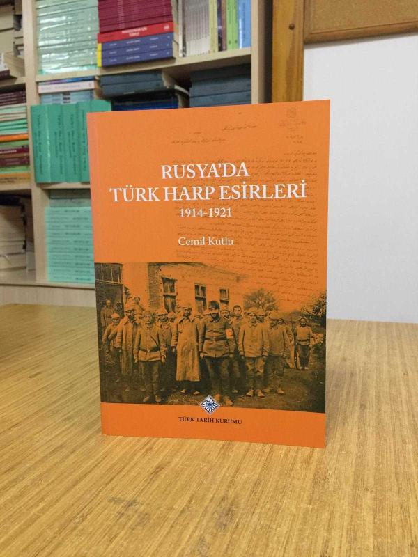 Rusya'da Türk Harp Esirleri 1914-1921