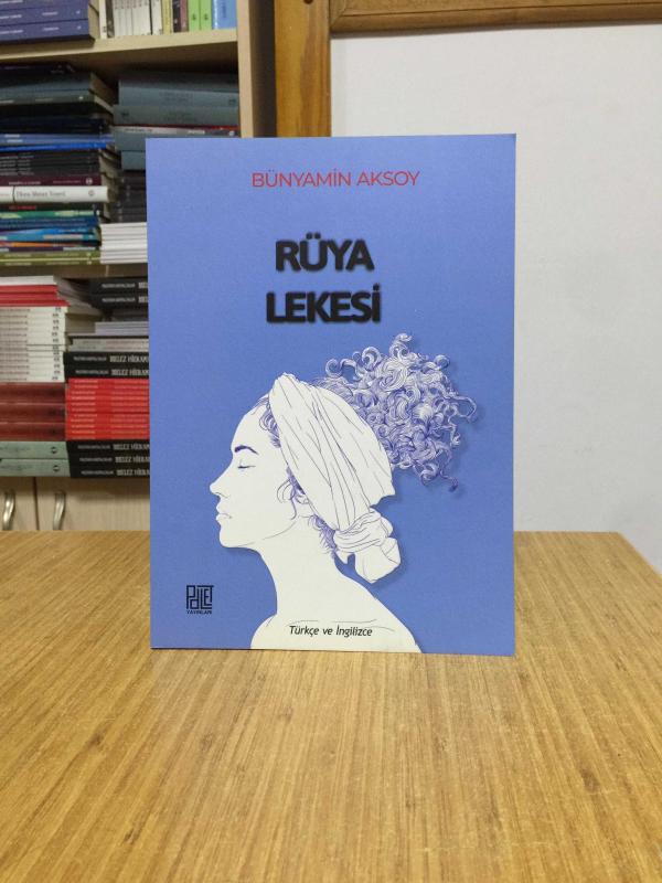 Rüya Lekesi - Bünyamin Aksoy