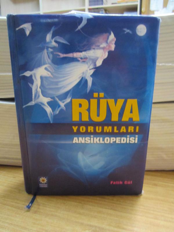 Rüya Yorumları Ansiklopedisi - Fatih Gül
