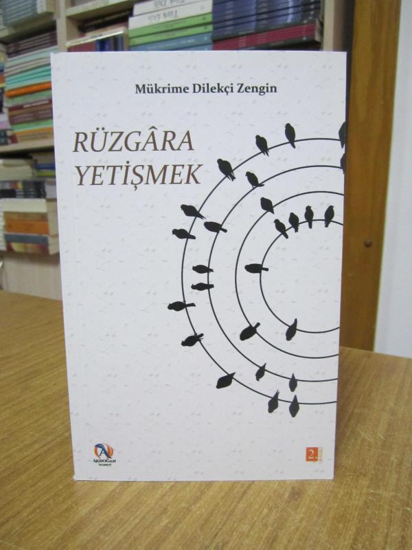 Rüzgara Yetişmek - Mükrime Dilekçi Zengin [2.Baskı]
