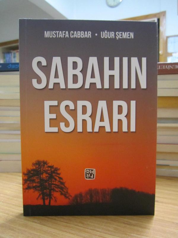 Sabahın Esrarı - Mustafa Cabbar & Uğur Şemen