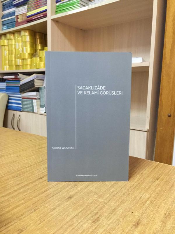 Saçaklızade ve Kelami Görüşleri