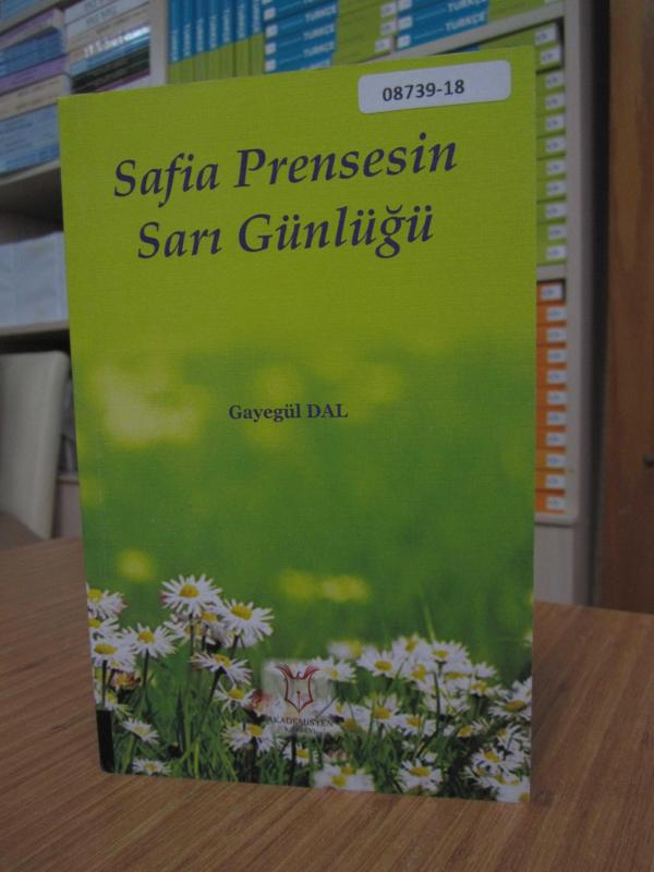 Safia Prensesin Sarı Günlüğü