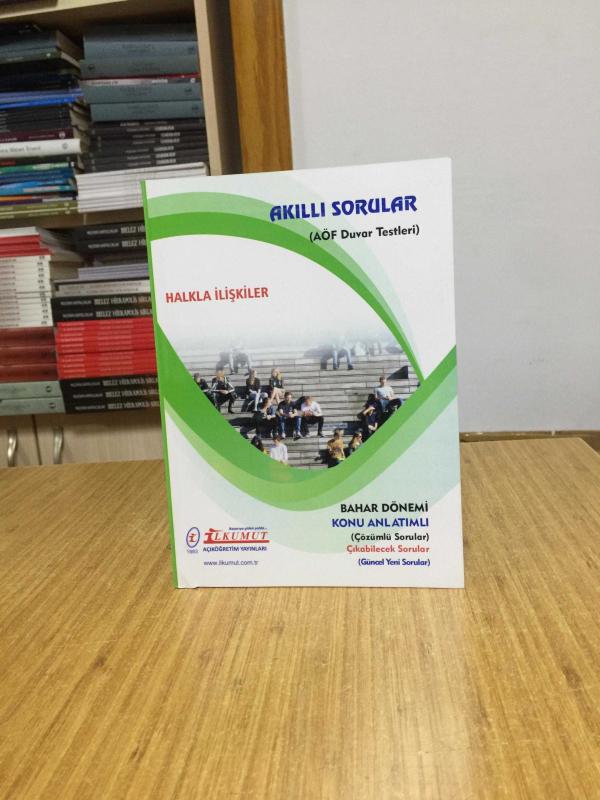 Sağlık İşletmelerinde Halkla İlişkiler Akıllı Sorular AÖF Duvar Testleri / İlkumut Açıköğretim Yayınları