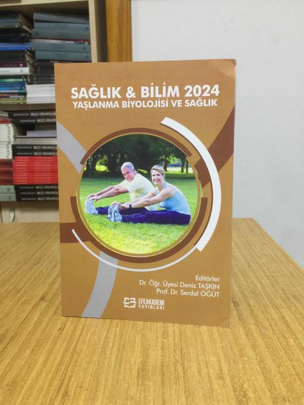 Sağlık ve Bilim 2024: Yaşlanma Biyolojisi ve Sağlık