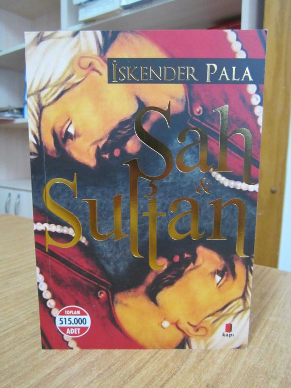 Şah ve Sultan - İskender Pala