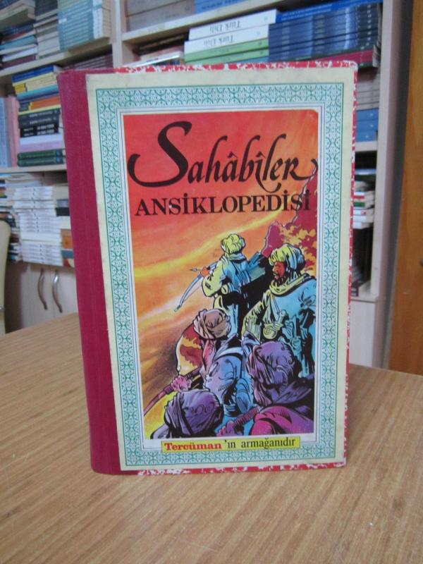 SAHABİLER ANSİKLOPEDİSİ - TERCÜMAN (30 FASİKÜL TEK CİLTTE)