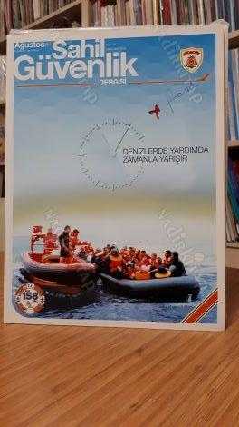 Sahil Güvenlik Dergisi - Sayı 32 - Ağustos 2017
