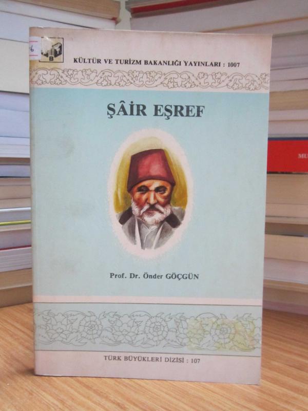 Şair Eşref - Prof. Dr. Önder Göçgün