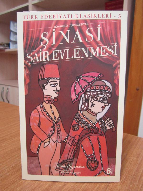 Şair Evlenmesi (Günümüz Türkçesiyle) - Şinasi [8.Baskı]