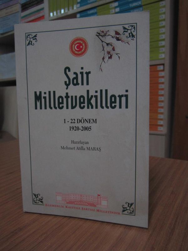 Şair Milletvekilleri 1-22 Dönem 1920-2005