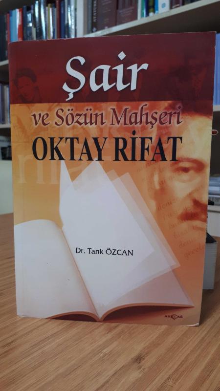 Şair Ve Sözün Mahşeri Oktay Rifat