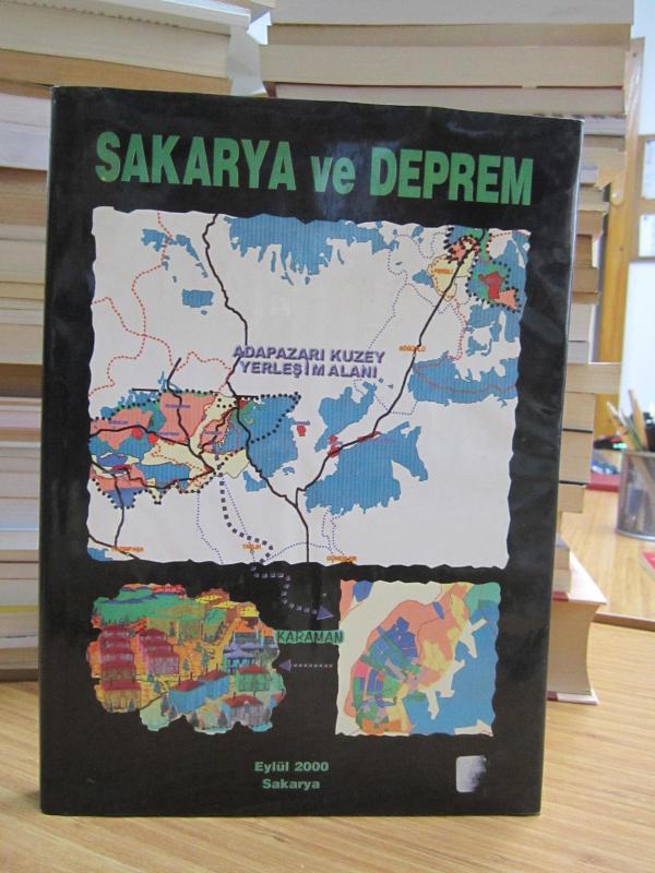 Sakarya ve Deprem - Türker Eroğlu