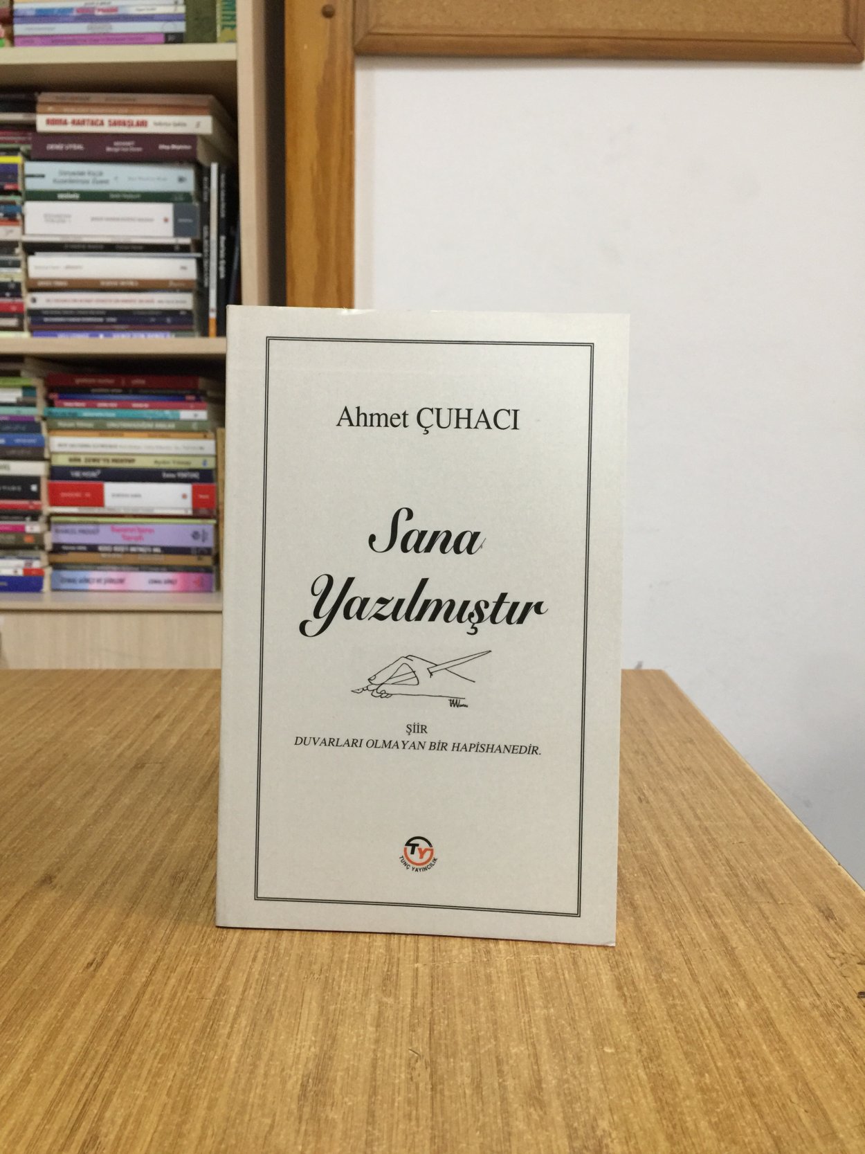 Sana Yazılmıştır - Ahmet Çuhacı