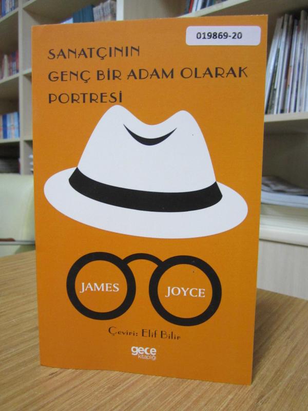 Sanatçının Genç Bir Adam Olarak Portresi - James Joyce / Çeviri: Elif Bilir