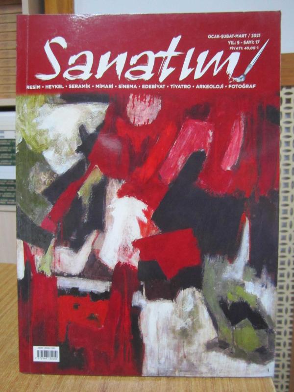 SANATIM DERGİSİ - SAYI 17 - Ocak Şubat Mart 2021