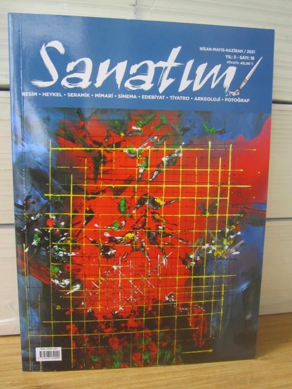 SANATIM DERGİSİ - SAYI 18 - Nisan Mayıs Haziran 2021