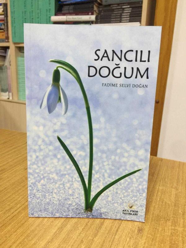 Sancılı Doğum - Fadime Selvi Doğan