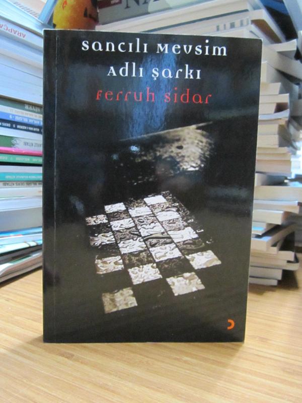 Sancılı Mevsim Adlı Şarkı - Ferruh Sidar