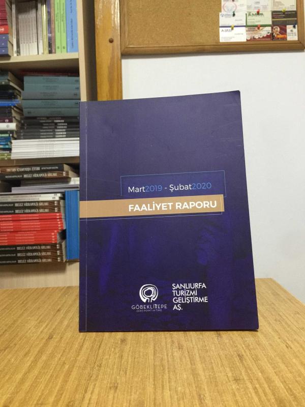 Şanlıurfa Turizmi Geliştirme AŞ Faaliyet Raporu (Mart 2019 - Şubat 2020)