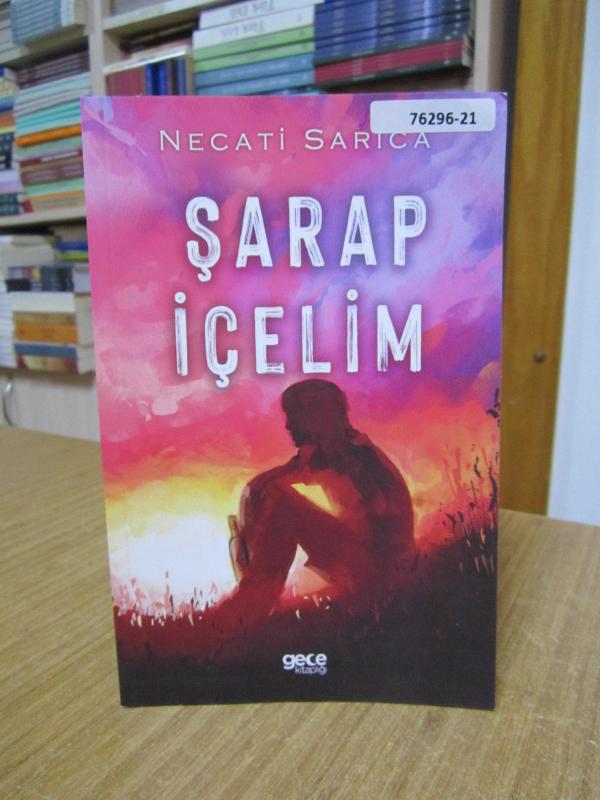Şarap İçelim - Necati Sarıca