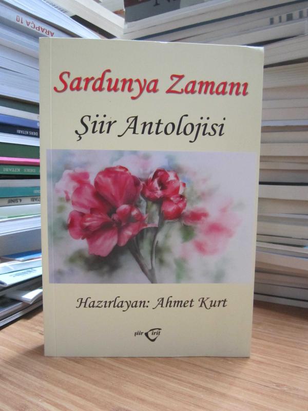 Sardunya Zamanı Şiir Antolojisi