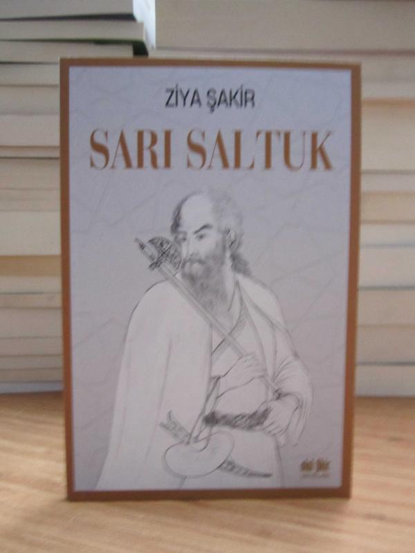 Sarı Saltuk - Ziya Şakir