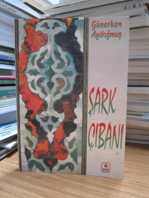 Şark Çıbanı - Günerkan Aydoğmuş [İmzalı]
