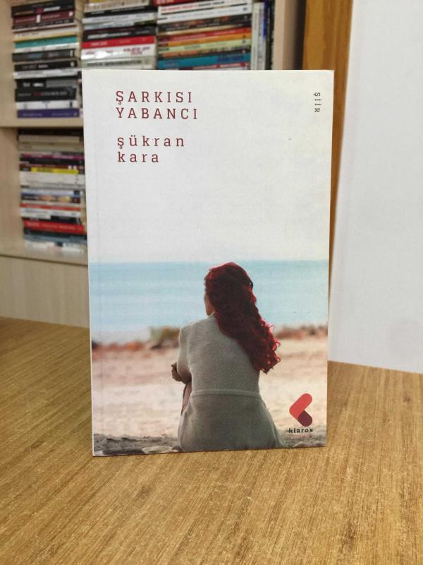 Şarkısı Yabancı - Şükran Kara