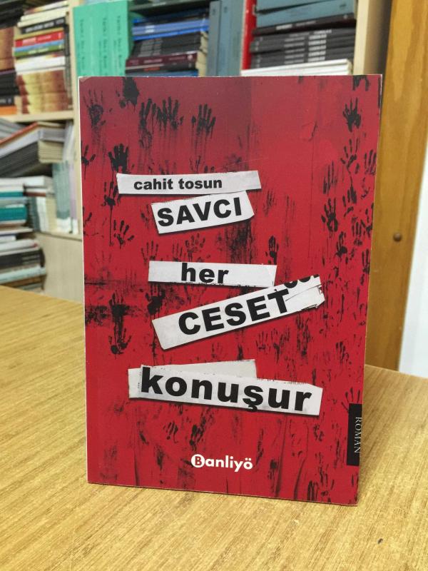 Savcı Her Ceset Konuşur - Cahit Tosun