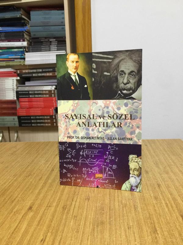 Sayısal ve Sözel Anlatılar - Prof. Dr. Osman Altıntaş & Aslan Bahtiyar