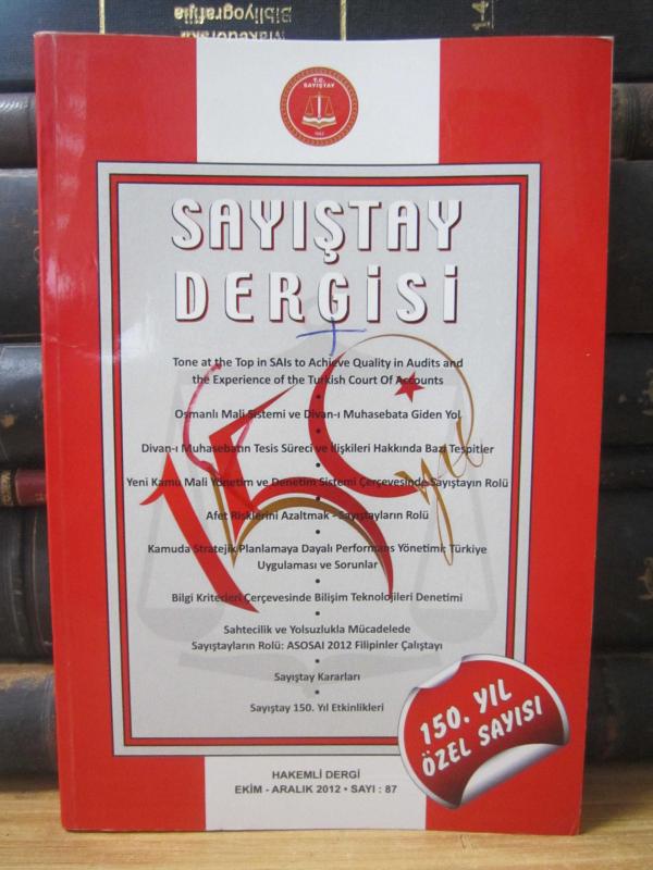 Sayıştay Dergisi - Sayı 87 - Ekim Aralık 2012 - 150.Yıl Özel Sayısı