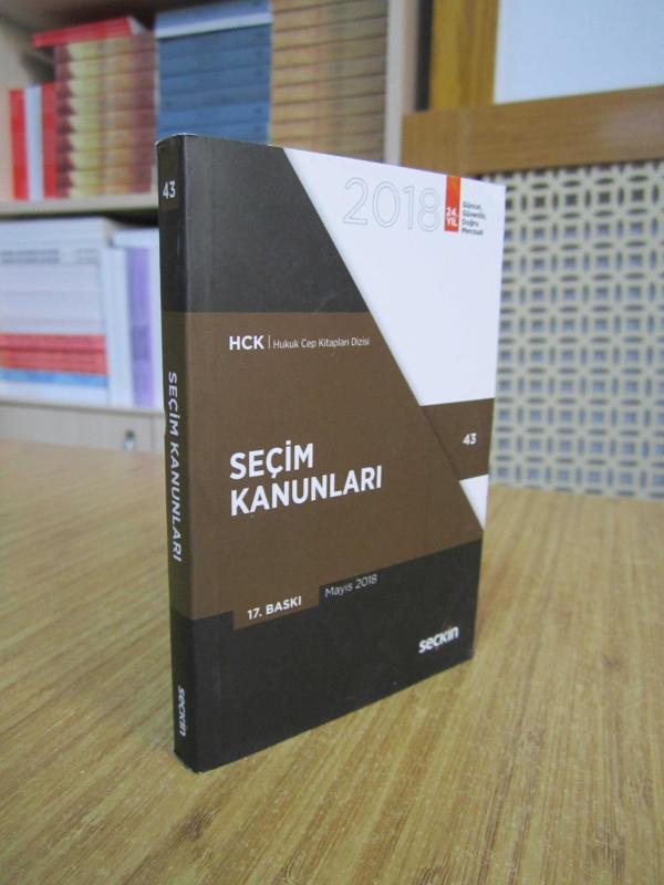 Seçim Kanunları 2018 / Seçkin Yayıncılık [17.Baskı] HCK Hukuk Cep Kitapları Dizisi 43