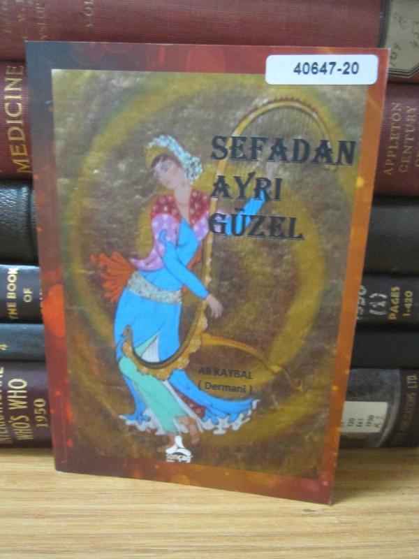 Sefadan Ayrı Güzel
