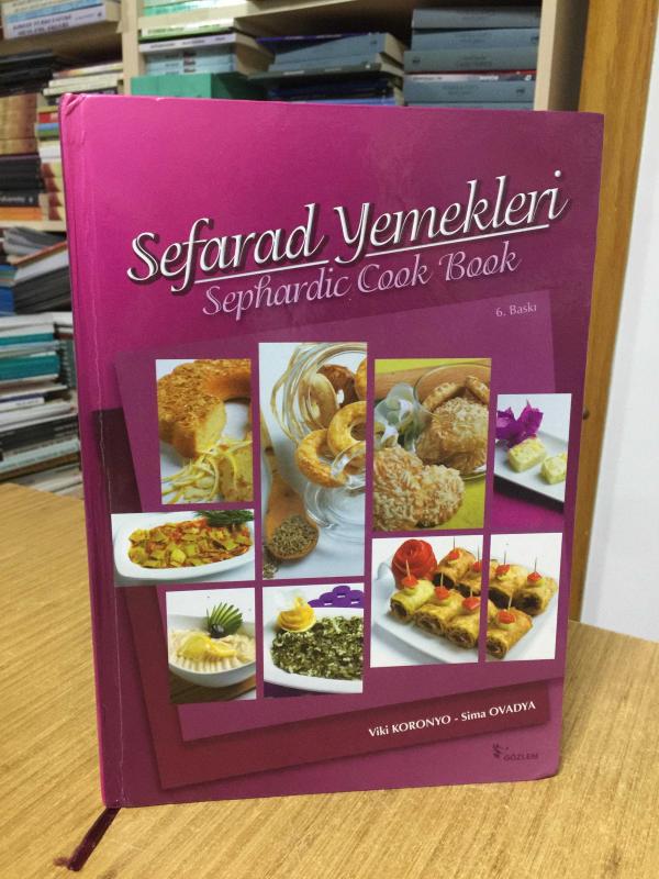 Sefarad Yemekleri / Sephardic Cook Book [6.Baskı - CİLTLİ]