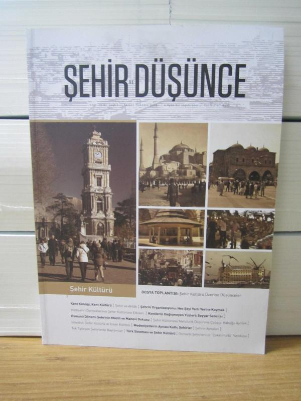 Şehir ve Düşünce Dergisi - Sayı 7 - Yıl 2015 - Esenler Belediyesi Şehir Düşünce Merkezi