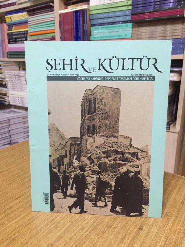 ŞEHİR ve KÜLTÜR Dergisi - Sayı 63 - Ekim 2019