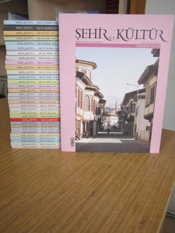 ŞEHİR ve KÜLTÜR Dergisi 2016-2019 Yılları Arası 34 Sayı TAKIM (Sayılar Açıklamada)