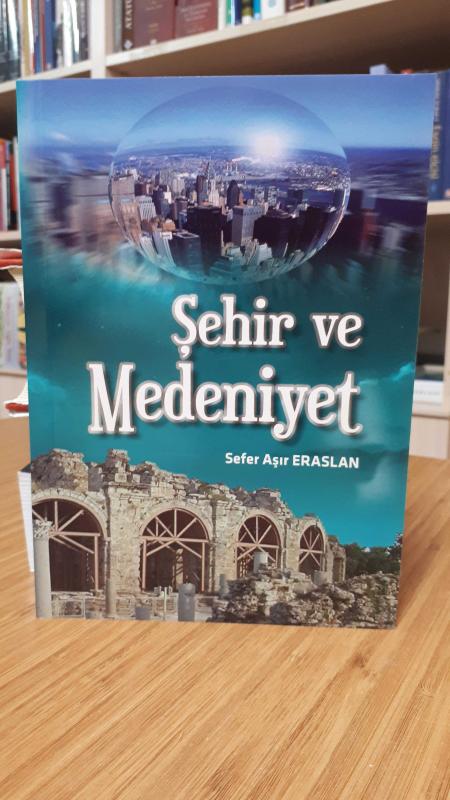 Şehir ve Medeniyet