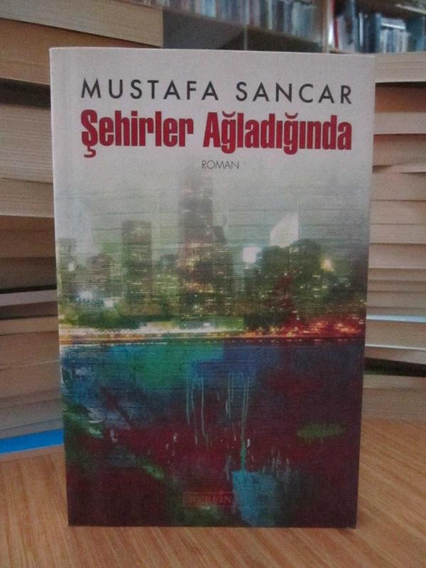 Şehirler Ağladığında